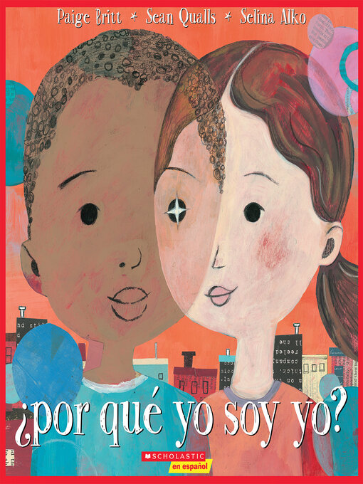 Title details for ¿Por qué yo soy yo? by Paige Britt - Wait list